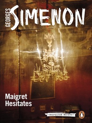 cover image of Maigret Hesitates